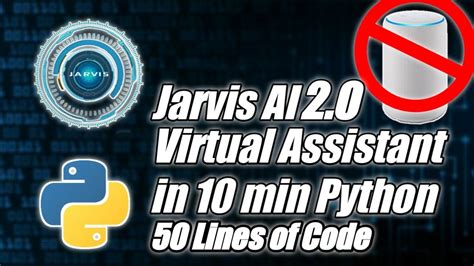 How To Create Virtual Assistant In Python 10 Min 50 Lines No Need To