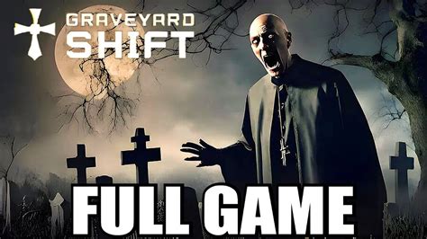 Graveyard Shift Gameplay Walkthrough Full Game Ita Pc Full Hd 1080p