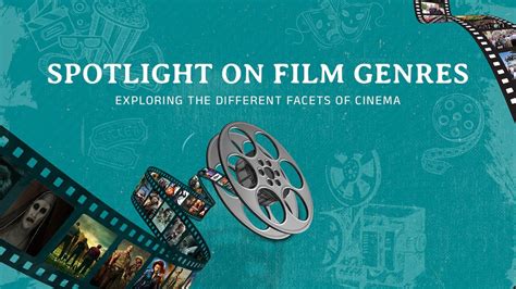 Spotlight on Film Genres: Exploring the Different Facets of Cinema ...