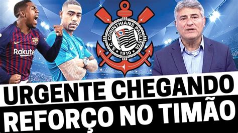 URGENTE REFORÇO NO CORINTHIANS ÓTIMA NOTÍCIA NO TIMÃO NINGUÉM