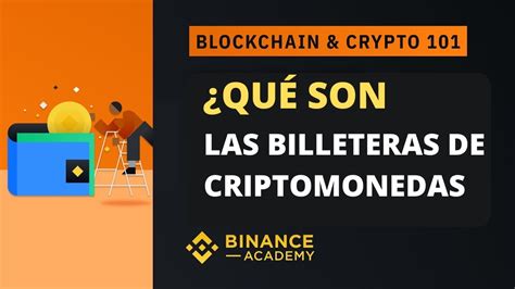 Qué son las Billeteras de Criptomonedas Explicado para principiantes