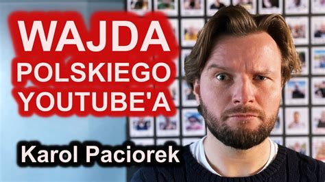 Karol Paciorek Wajda Polskiego Youtube A Rozmowa Z Tw Rc