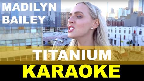 Madilyn Bailey David Guetta Sia Titanium Karaoke Youtube