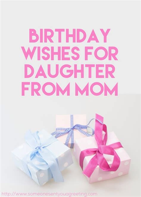 Birthday Wishes for Daughter from Mom - Someone Sent You A Greeting