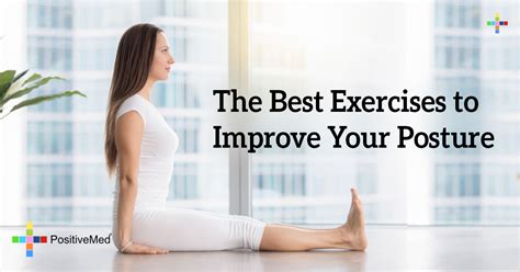 The Best Exercises To Improve Your Posture