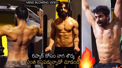 Naga Shaurya Pack Workout Video Naga Shourya Mind Blowing Body