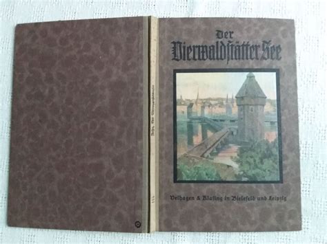 Der Vierwaldstätter See 1927 Albert Steiner Aug Rupp Kaufen auf