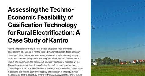 Assessing The Techno Economic Feasibility Of Gasification Technology