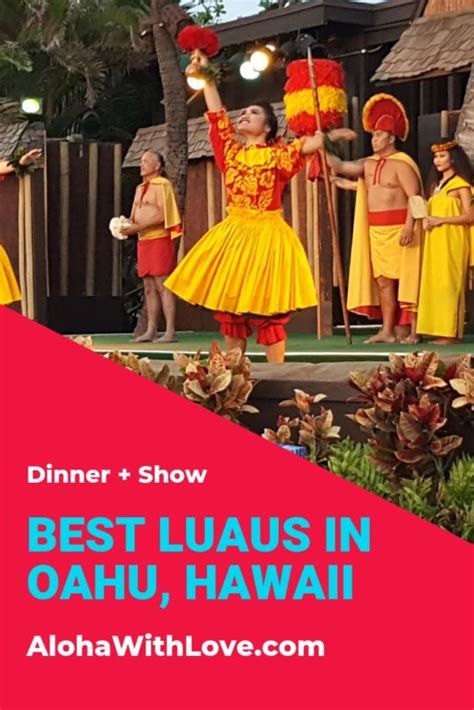 Luaus In Oahu Guide Hawaii Travel And Things To Do In Hawaii Oahu Luau