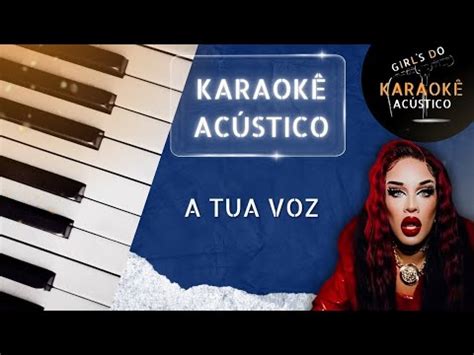 A Tua Voz Glória Groove Karaokê Playback Acústico YouTube