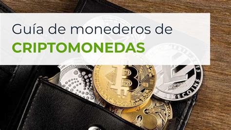 Mejores Wallets Para Guardar Tus Criptomonedas De Forma Segura