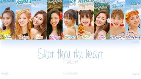 HAN ROM ENG TWICE 트와이스 Shot thru the heart Color Coded Lyrics