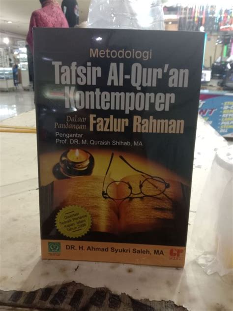 Metodologi Tafsir Alquran Kontemporer Dalam Pandangan Fazlur Rahman By