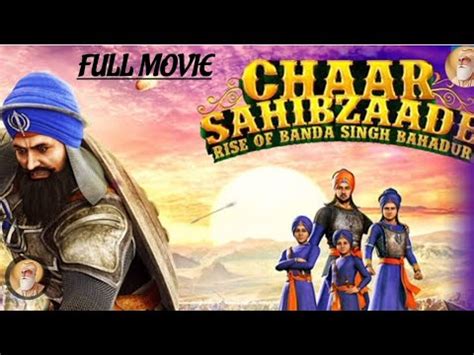 Chaar Sahibzaade Rise Of Banda Singh Bahadur Full Movie