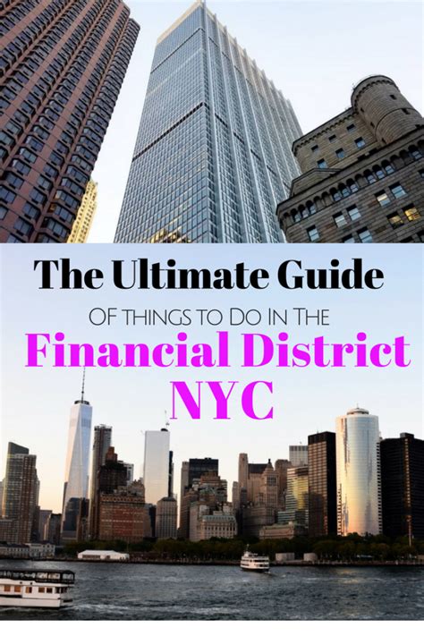 The Ultimate Guide Of Things To Do In The Financial District Nyc