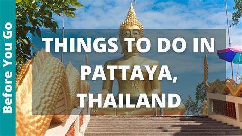 Pattaya Thailand Travel Guide 11 Best Things To Do In Pattaya