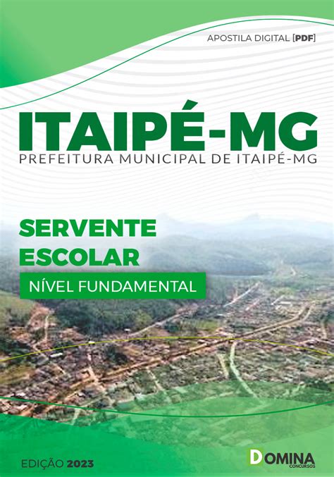 Apostila Concurso Pref Itaip Mg Servente Escolar