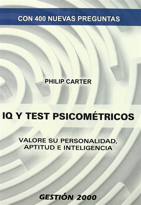 Iq Y Test Psicom Tricos Valore Su Personalidad Aptitud E Inteligencia