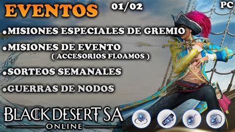 Black Desert Sa Eventos Sorteo Semanales Accesorios Floamos