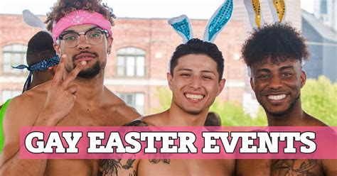 Gay Easter Events 2025 Fêtes festivals et défilés