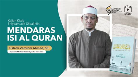 Mendaras Isi Al Qur An Kitab Shiyaam Ash Shaalihiin Ustadz