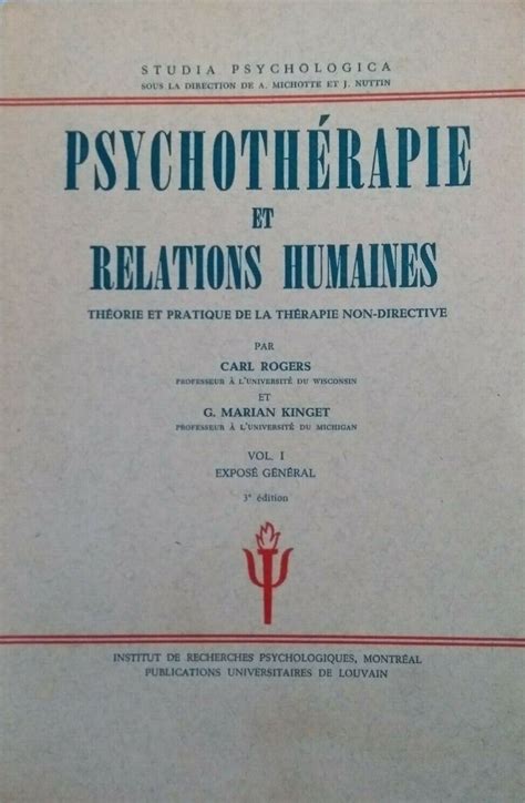 Psychoth Rapie Et Relations Humaines Th Orie Et Pratique De La