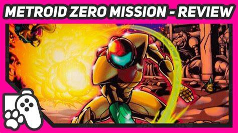 Metroid Zero Mission Review – The Road To Metroid Dread, Ep. 05 - PHG