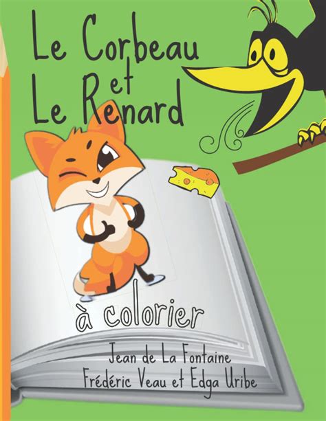 Buy Le Corbeau et le Renard à colorier Fables de La Fontaine pour les