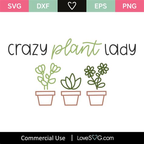 Crazy Plant Lady Svg Cut File Lovesvg