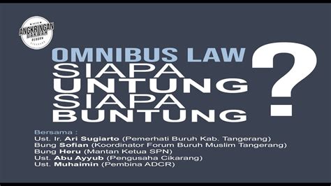 Omnisbus Law Siapa Untung Siapa Buntung YouTube