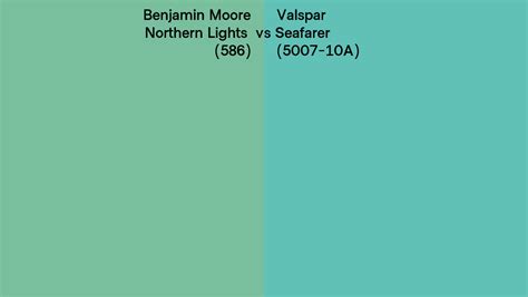 Benjamin Moore Northern Lights 586 Vs Valspar Seafarer 5007 10A