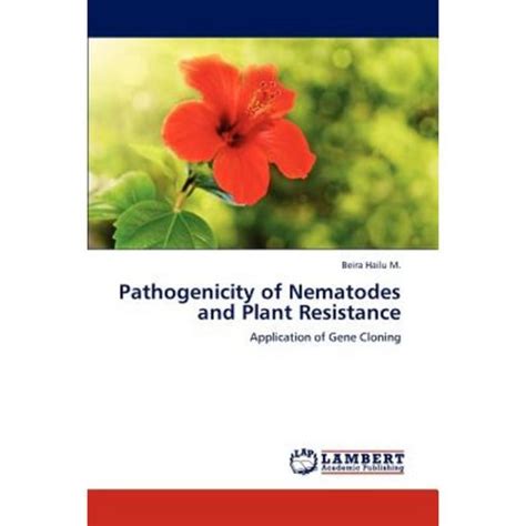 Pathogenicity Of Nematodes And Plant Resistance Paperback Lap Lambert