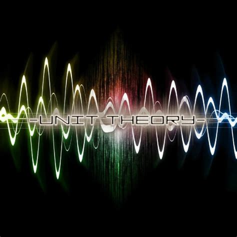 Stream Unit Theory Music Listen To Songs Albums Playlists For