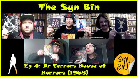 Podcast The SYN Bin Ep 4 Dr Terrors House Of Horrors 1965 Video