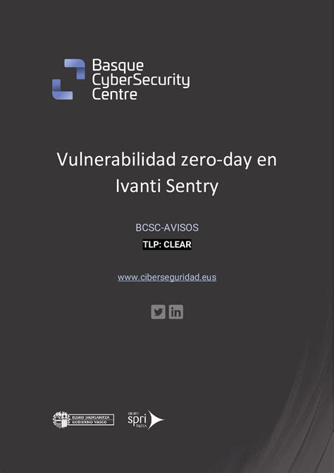 Vulnerabilidad Zero Day En Ivanti Sentry Ltima Hora Cyberzaintza