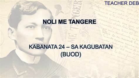 Noli Me Tangere Buod Kabanata 24 Sa Kagubatan Youtube