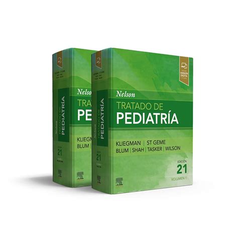 Nelson Tratado de pediatría 21ª edición en Español Kliegman MD