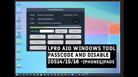 LPRO AIO RamDisk Windows IOS15 IOS16 Passcode Disable Full Bypass