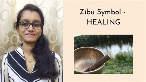 Zibu Symbol HEALING YouTube