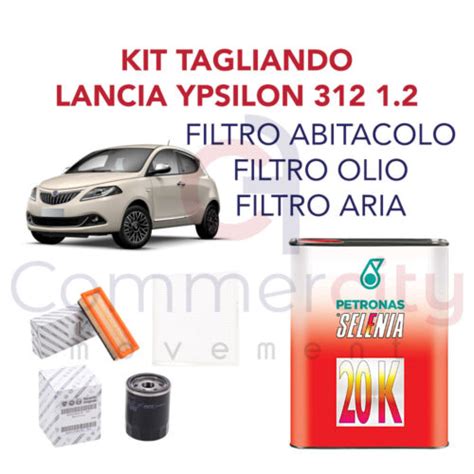 Kit Tagliando Filtri Originali Lt Olio Selenia Lancia Ypsilon