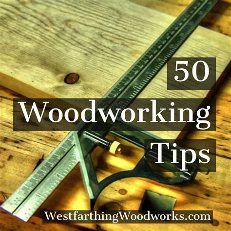 These 50 Woodworking Tips Are In A Free PDF That You Can Save On Your