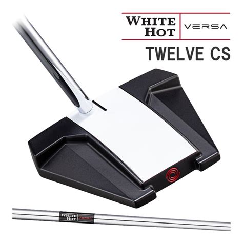 ODYSSEYキャロウェイゴルフ オデッセイ ホワイト ホット バーサ トゥエルブ CS WHITE HOT VERSA TWELVE パター 右用 スチール シャフト 2023年モデル