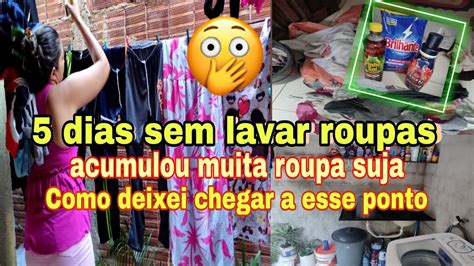 LAVEI ROUPA O DIA INTEIRO MUITA ROUPA SUJA MAIS FAXINA PESADA NA