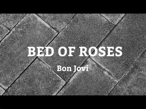 Bon Jovi Bed Of Roses Lyrics YouTube