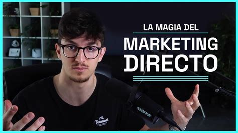 Definición de Marketing Directo Ejemplos de 2023 YouTube