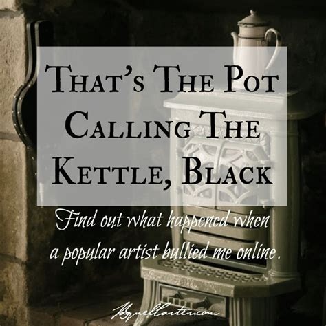 quote  pot calling  kettle black   joshua