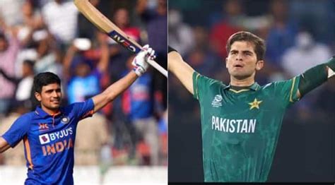 Shubman Gill Vs Shaheen Shah Afridi A ‘gen Z Indo Pak Rivalry