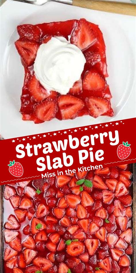 Strawberry Slab Pie Recipe Video Miss In The Kitchen Artofit