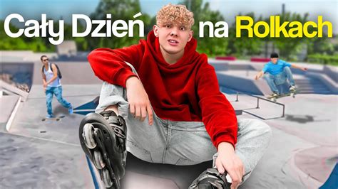 Spędziłem Cały Dzień Na Rolkach YouTube