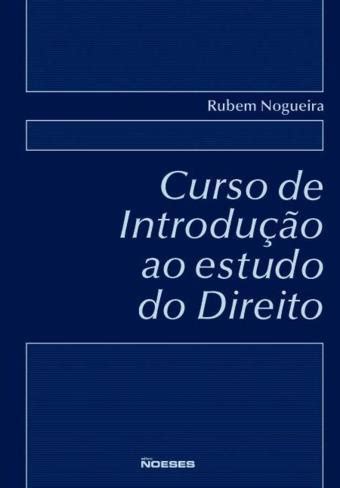 Editora Noeses Curso De Introdu O Ao Estudo Do Direito